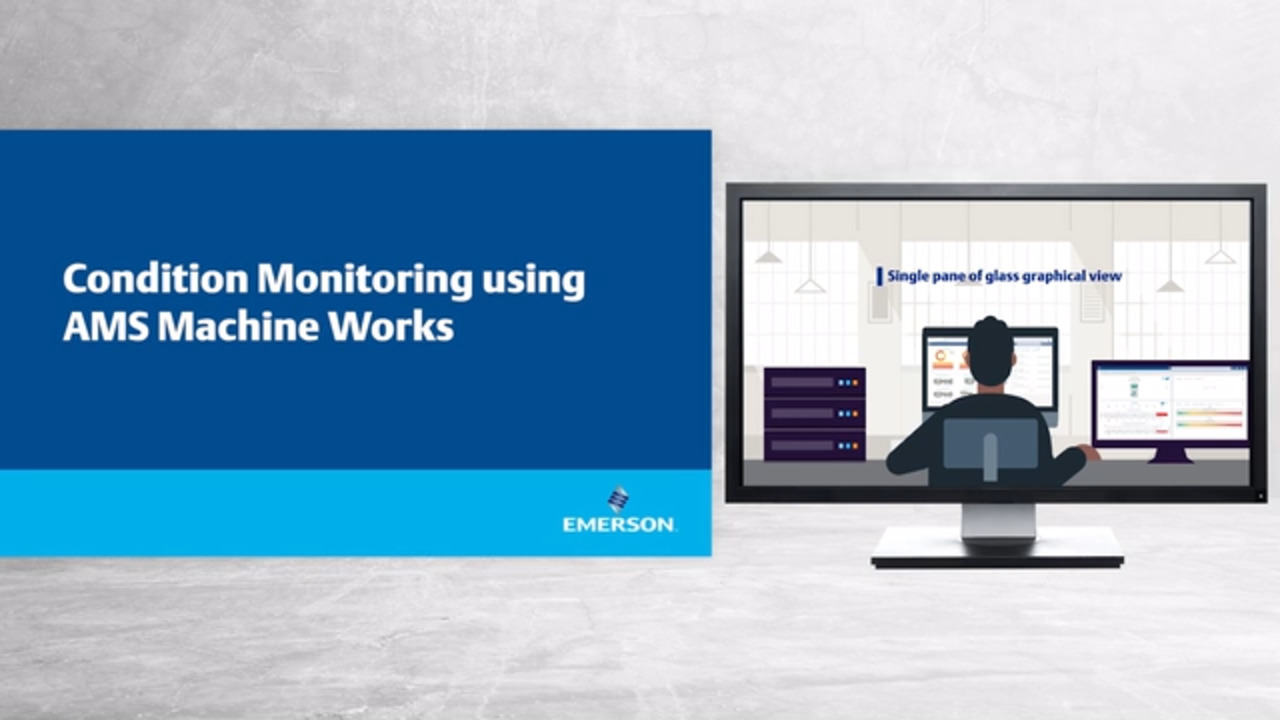 Condition Monitoring Using AMS Machine Works