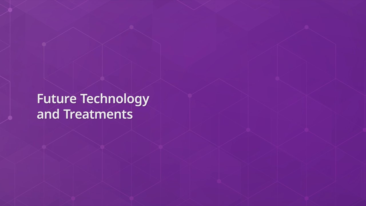 Future Technology, Future Treatments