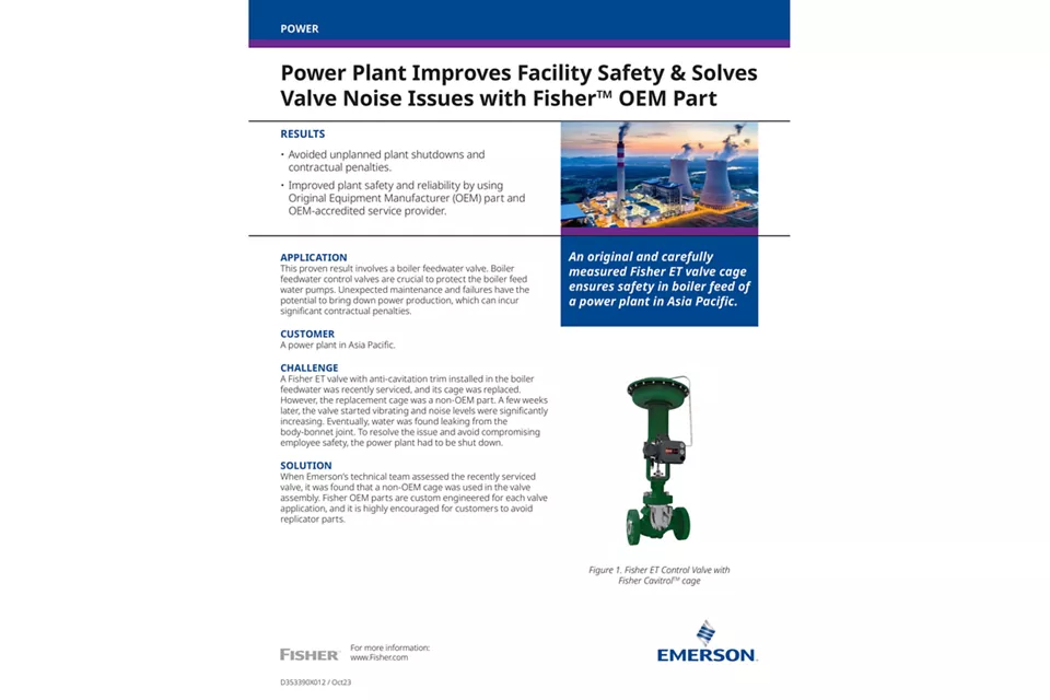 Discover how a Power Plant Improves Facility Safety by using Fisher™ OEM Parts