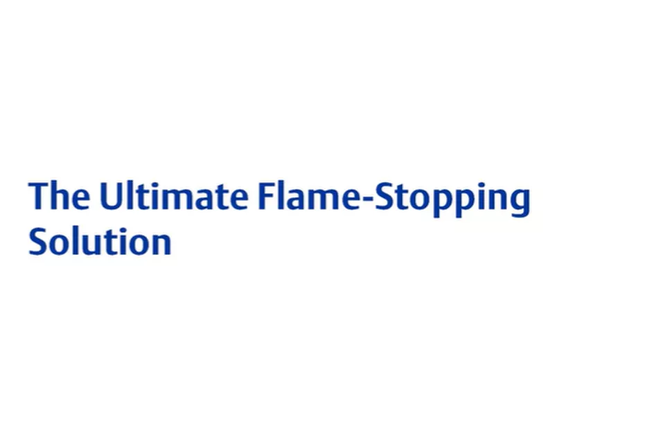  The Ultimate Flame-Stopping Solution