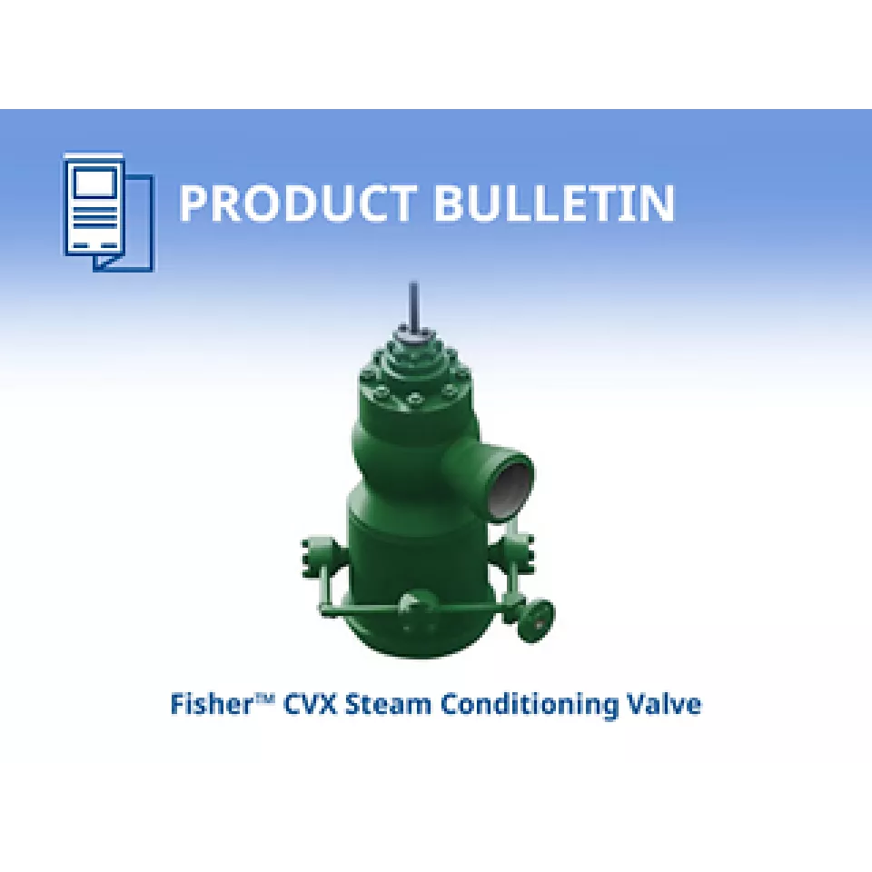 Válvula de condicionamento de vapor CVX da Fisher™