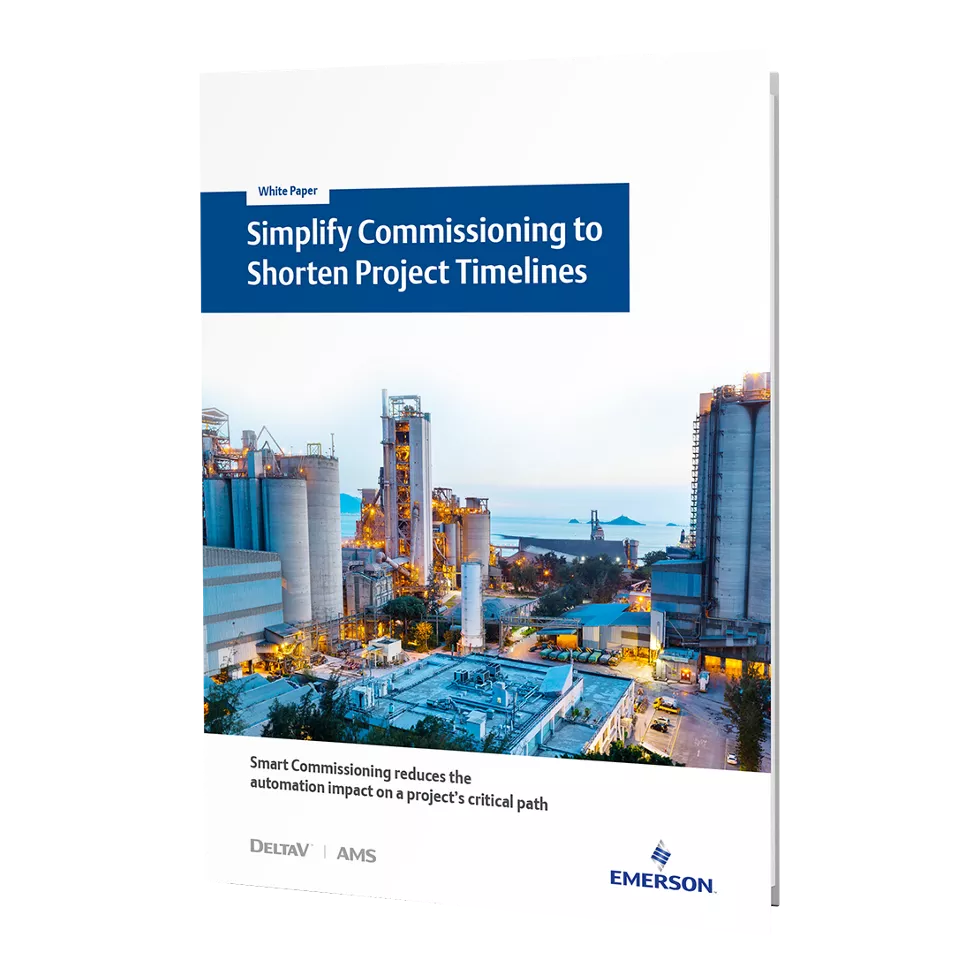 Simplify Commissioning to Shorten Project Timelines